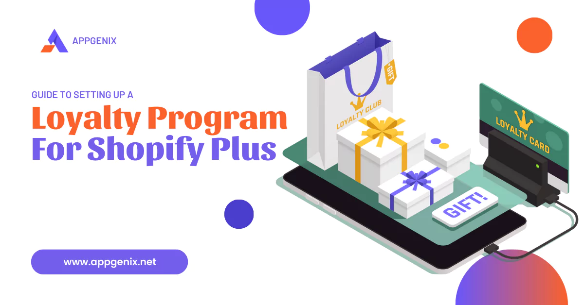 guide to setting up a loyalty program for shopify plus